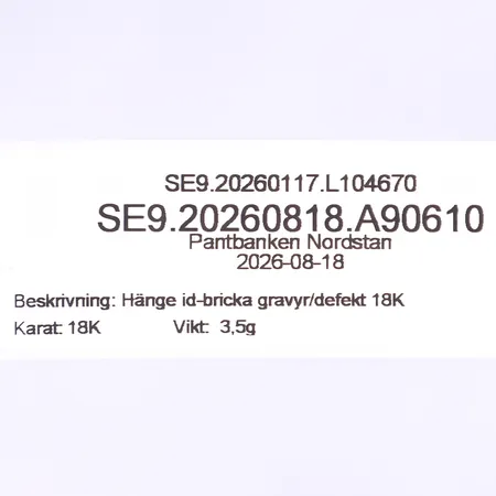 Hänge id-bricka gravyr/defekt 18K  Vikt: 3,5 g